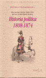 HISTORIA POLITICA 1808-1874