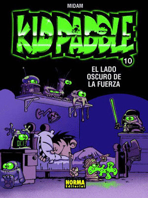 KID PADDLE 10 EL LADO OSCURO DE LA FUERZA