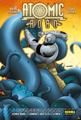 ATOMIC ROBO 3 ATOMIC ROBO Y LA SOMBRA DE MAS ALLA DEL TIEMPO