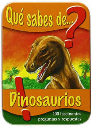 QUÉ SABES DE... DINOSAURIOS?