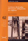 ACCIONES DERIVADAS DEL SEGURO OBLIGATORIO VIAJEROS