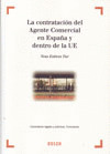 CONTRATACION DEL AGENTE COMERCIAL EN ESPAÑA Y DENTRO DE LA UE, LA