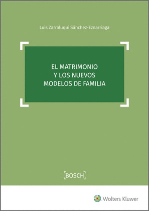 EL MATRIMONIO Y LOS NUEVOS MODELOS DE FAMILIA