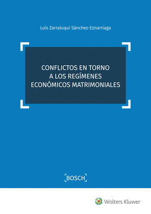 CONFLICTOS EN TORNO A LOS REGIMENES ECONOMICOS MATRIMONIALES