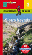 SIERRA NEVADA -LOS CAMINOS DE ALBA ALPINA