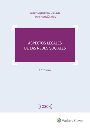 ASPECTOS LEGALES DE LAS REDES SOCIALES (2.ª EDICION)