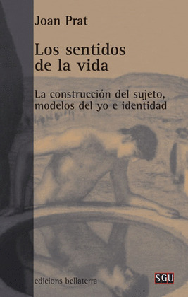 SENTIDOS DE LA VIDA, LOS
