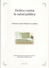 DELITOS CONTRA LA SALUD PUBLICA