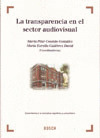 TRANSPARENCIA EN EL SECTOR AUDIOVISUAL, LA