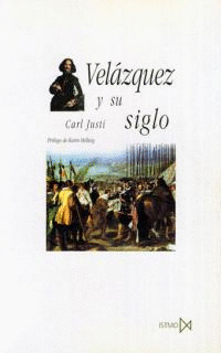 VELAZQUEZ Y SU SIGLO