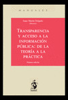 TRANSPARENCIA Y ACCESO A LA INFORMACION PUBLICA: DE LA TEORIA A LA PRACTICA