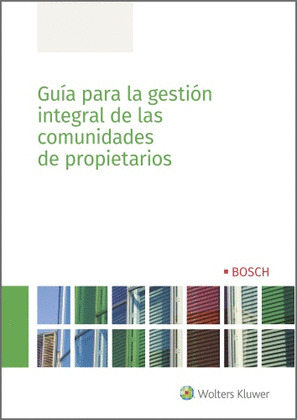GUIA PARA LA GESTION INTEGRAL DE LAS COMUNIDADES DE PROPIETARIOS