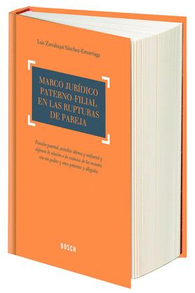 MARCO JURÍDICO PATERNO-FILIAL EN LAS RUPTURAS DE PAREJA