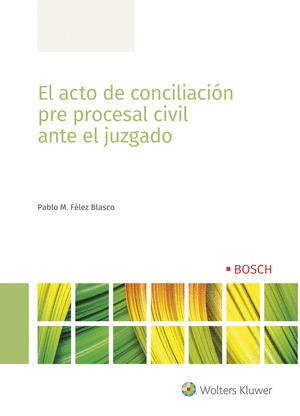 EL ACTO DE CONCILIACION PRE PROCESAL CIVIL ANTE EL JUZGADO