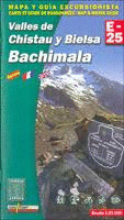 VALLES DE CHISTAU Y BIELSA - BACHIMALA, MAPA I GUIA EXCURSIONISTA
