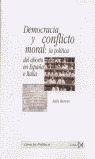 DEMOCRACIA Y CONFLITO MORAL