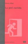 PIEL CURTIDA, LA