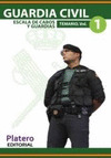 GUARDIA CIVIL. ESCALA DE CABOS Y GUARDIAS. TEMARIO, VOLUMEN I