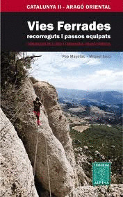 VOL II VIES FERRADES COMARQUES DE LLEIDA I TARRAGO