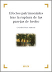 EFECTOS PATRIMONIALES TRAS LA RUPTURA DE LAS PAREJAS DE HECHO