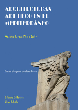 ARQUITECTURAS ART DECO EN EL MEDITERRANEO