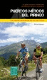 PUERTOS MÍTICOS DEL PIRINEO, GUIA CICLISTA