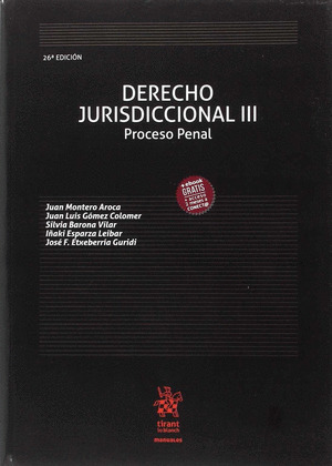 DERECHO JURISDICCIONAL III PROCESO PENAL 26ª EDICION 2018