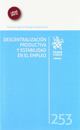 DESCENTRALIZACION PRODUCTIVA Y ESTABILIDAD EN EL EMPLEO