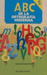 ABC DE LA ORTOGRAFIA MODERNA 5