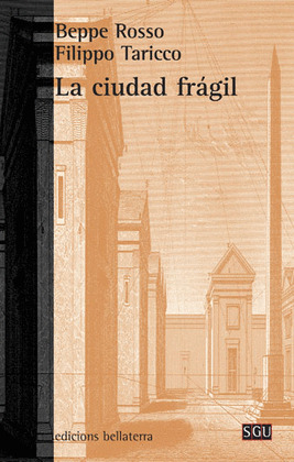CIUDAD FRAGIL, LA