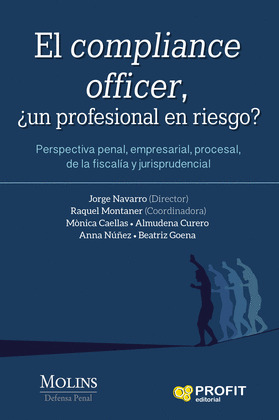 EL COMPLIANCE OFFICER. UN PROFESIONAL EN RIESGO?