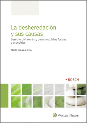DESHEREDACIÓN Y SUS CAUSAS, LA