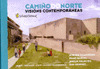 CAMIÑO DO NORTE. ARQUITECTURA CONTEMPORANEA