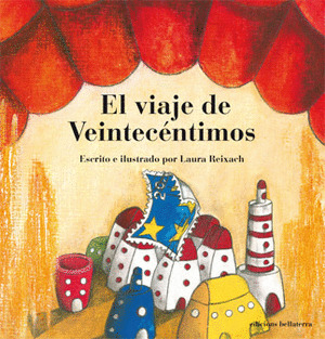 VIAJE DE VEINTECENTIMOS,EL