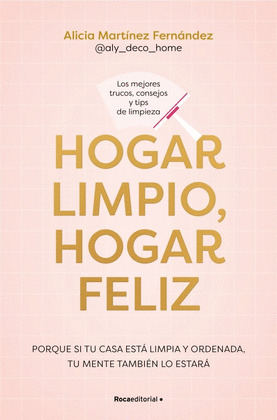 HOGAR LIMPIO, HOGAR FELIZ