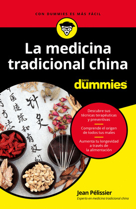 MEDICINA TRADICIONAL CHINA PARA DUMMIES, LA