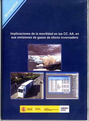 IMPLICACIONES DE LA MOVILIDAD EN LAS CCAA EN SUS EMISIONES DE GASES DE EFECTO IN