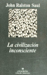 CIVILIZACION INCONSCIENTE, LA