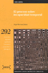 EL PROCESO SOBRE INCAPACIDAD TEMPORAL. 2ª EDIC.