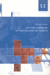 UNIONES METALICAS ESTRUCTURA MADERA