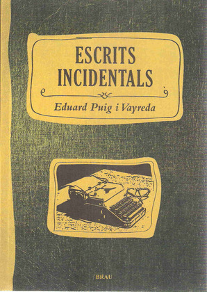 ESCRITS INCIDENTALS