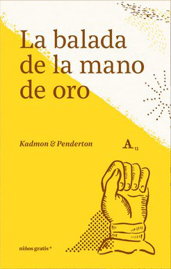 BALADA DE LA MANO DE ORO, LA