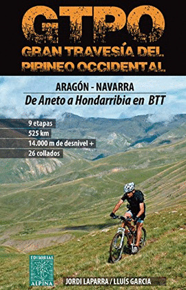 GTPO - GRAN TRAVESÍA DEL PIRINEO OCCIDENTAL, GUIA + LIBRO DE RUTA