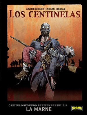 CENTINELAS 2 SEPTIEMBRE DE 1914 LA MARNE,LOS