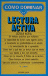 LECTURA ACTIVA, COMO DOMINAR LA