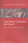 LEYES CALLADAS DEL TOREO, LAS