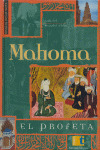 MAHOMA EL PROFETA