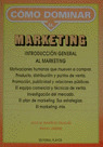 MARKETING, COMO DOMINAR EL
