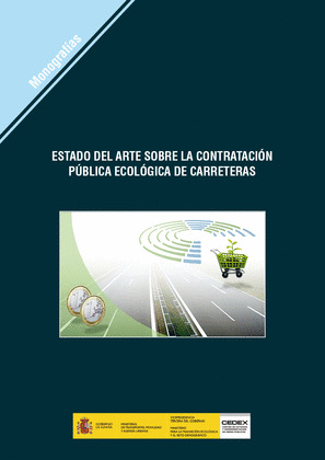 ESTADO DEL ARTE SOBRE LA CONTRATACION PUBLICA ECOLOGICA DE CARRETERAS.M-144