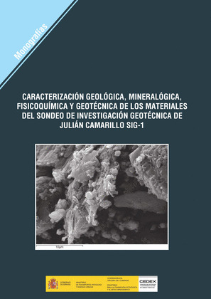 CARACTERIZACION GEOLOGICA, MINERALOGICA, FISICOQUIMICA Y GEOTECNICA DE LOS MATER